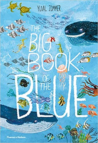 The Big Book of the Blue - Yuval Zommer