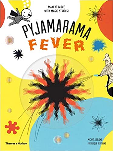 Pajamarama Fever - Michael Leblond & Frederique Bertrand