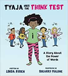 Tayaja Uses the Think Test - Linda Ryden
