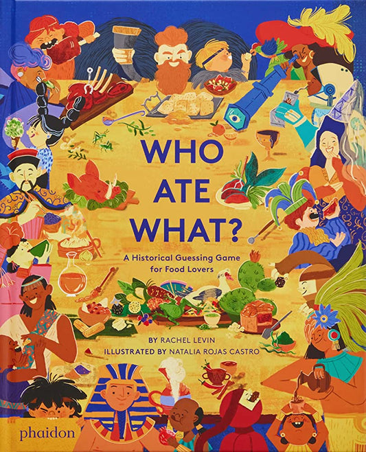 Who Ate What- Rachel Levin
