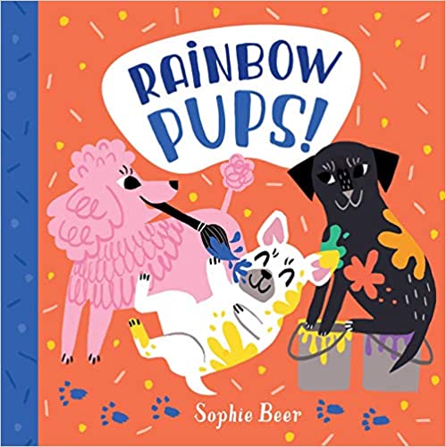 Rainbow Pups - Sophie Beer