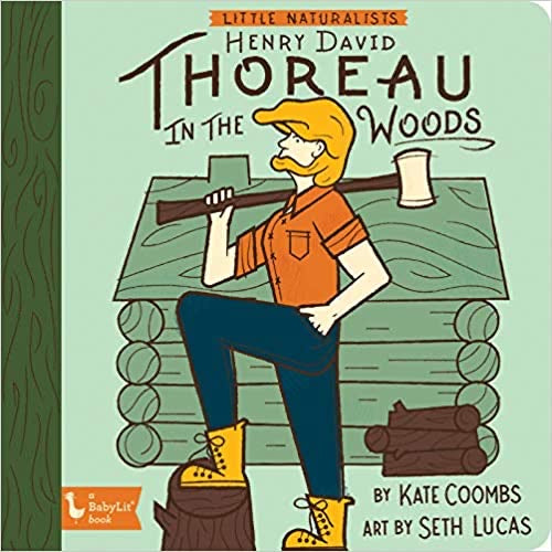 Little Naturalists: In The Woods - Henry David Thoreau