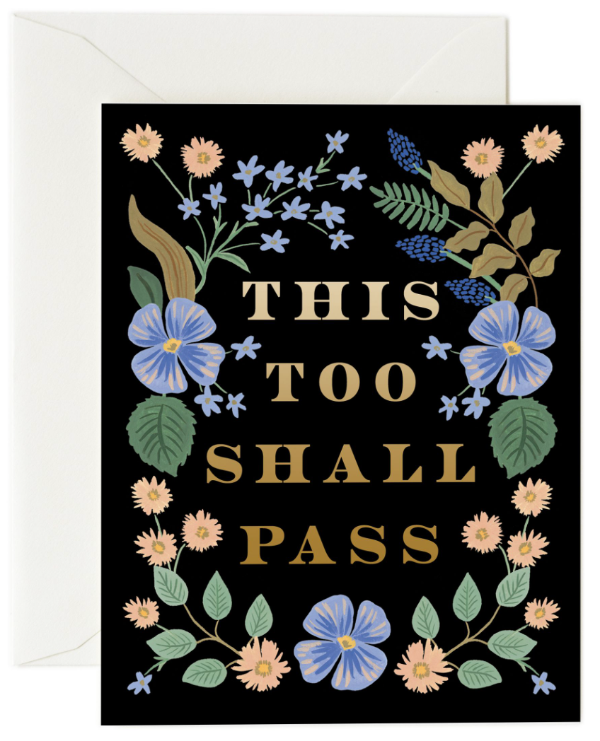 Rifle Paper Co. - This Too Shall Pass Card