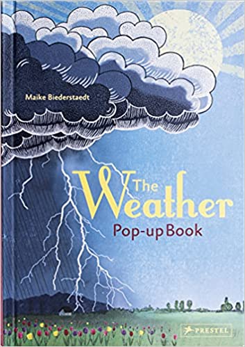 The Weather - Pop-up Book - by Maike Biederstaedt