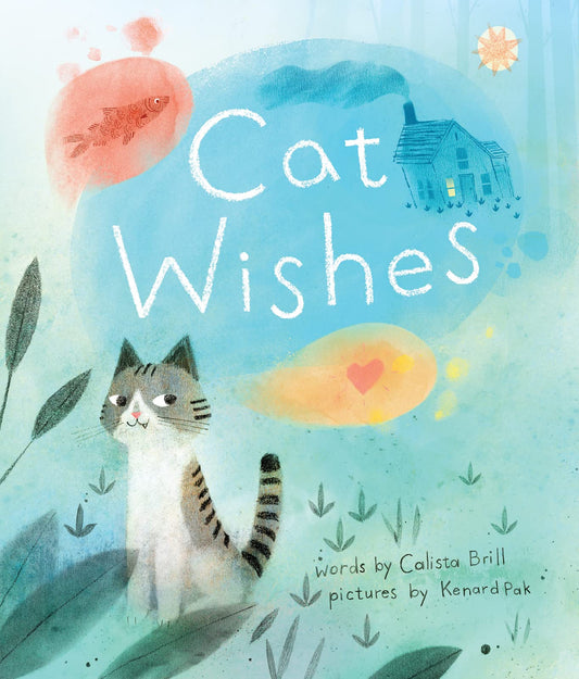 Cat Wishes - Calista Brill + Kenard Pak