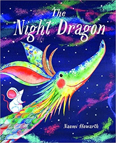 The Night Dragon - Naomi Howarth