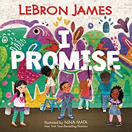 I Promise- by LeBron James
