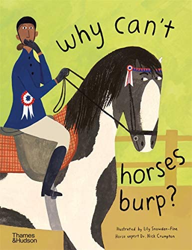Why Can’t Horses Burp ? - Dr. Nick Crumpton