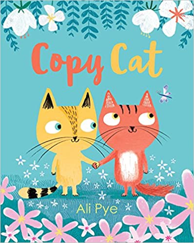 Copy Cat - Ali Pye