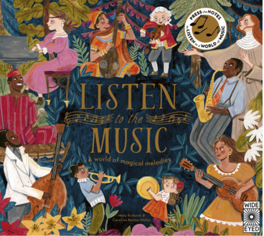 Listen To The Music - A World Of Magical Melodies - Mary Richards + Caroline Bonne-Miller