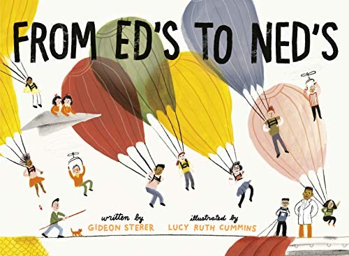 From Ed’s To Ned’s by Gideon Sterer