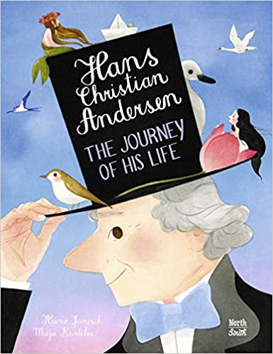 Hans Christian Anderson The Journey of His Life