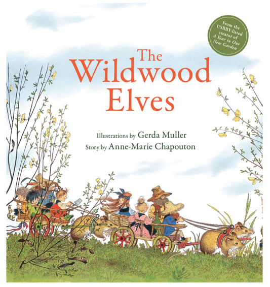 The Wildwood Elves - Gerda Muller