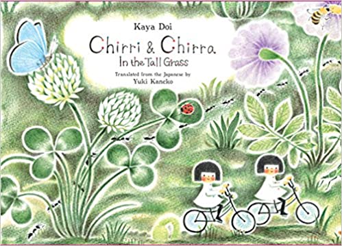 Chirri & Chirra - In the Tall Grass - Kaya Doi