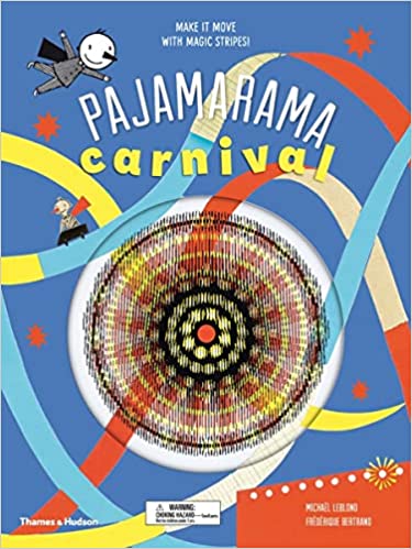 Pajamarama Carnival - Michael Leblond & Frederique Bertrand