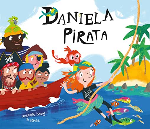 Daniela the Pirate - By Susanna Isren & Gomez