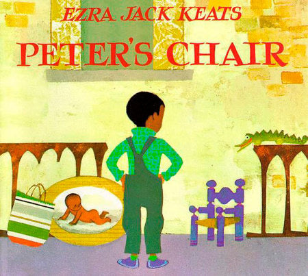 Peter’s Chair by Ezra Jack Keats