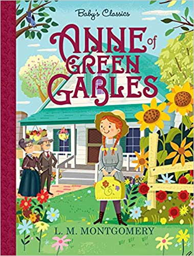 Anne of Green Gables - By L.M. Montgomery