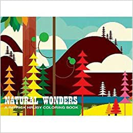 Natural Wonders - A Patrick Hruby Coloring Book