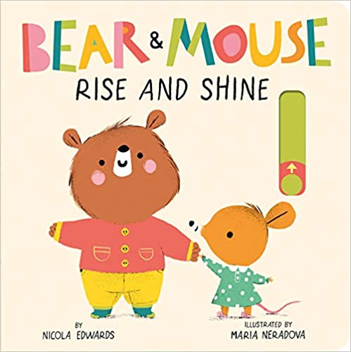 Bear & Mouse Rise and Shine