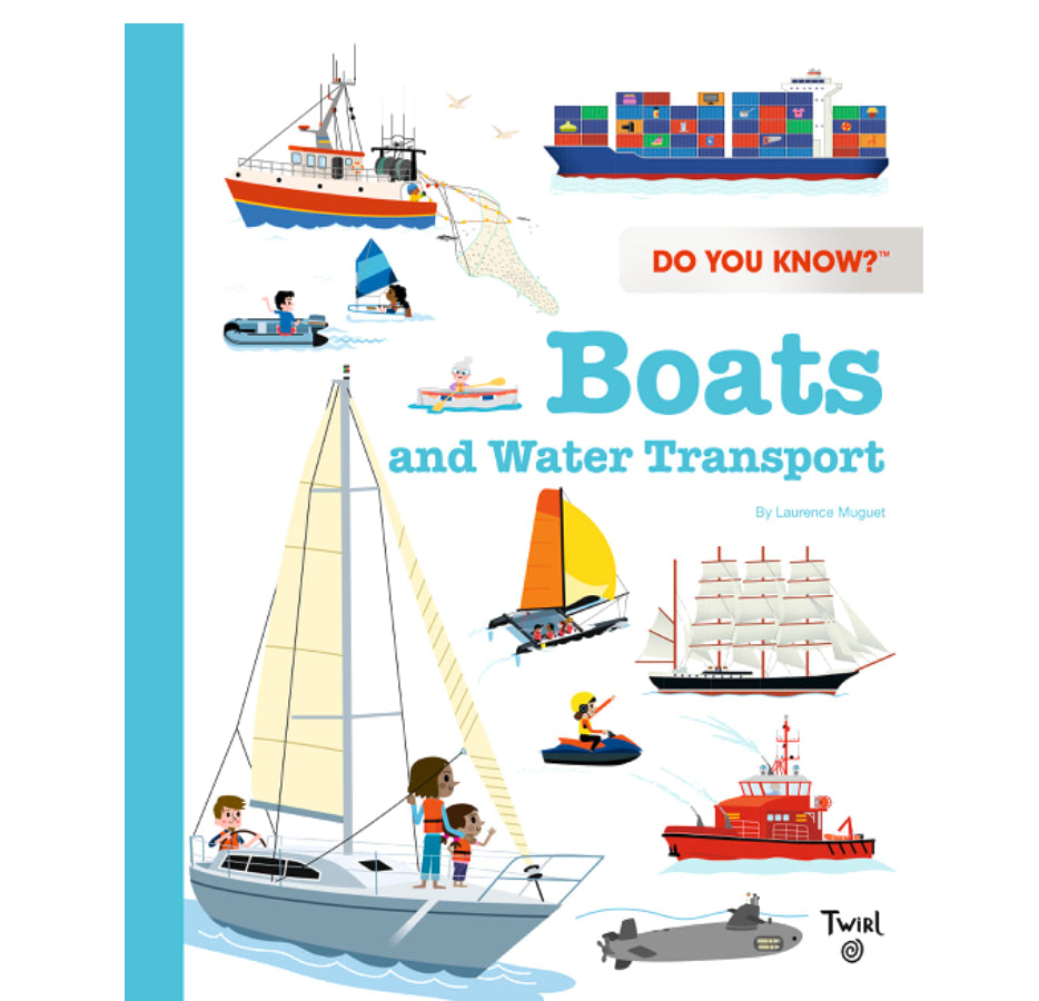 Do You Know? - Boats and Water Transport - Laurence Miguel