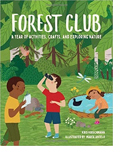 Forest Club by Kris Hirschmann