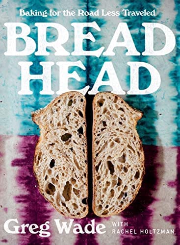 Bread Head - Greg Wade