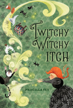 Twitchy Itchy Witch - Priscilla Tey