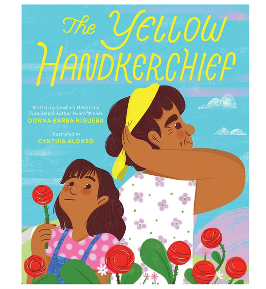 The Yellow Handkerchief - Donna Barba Higuera + Cynthia Alonso