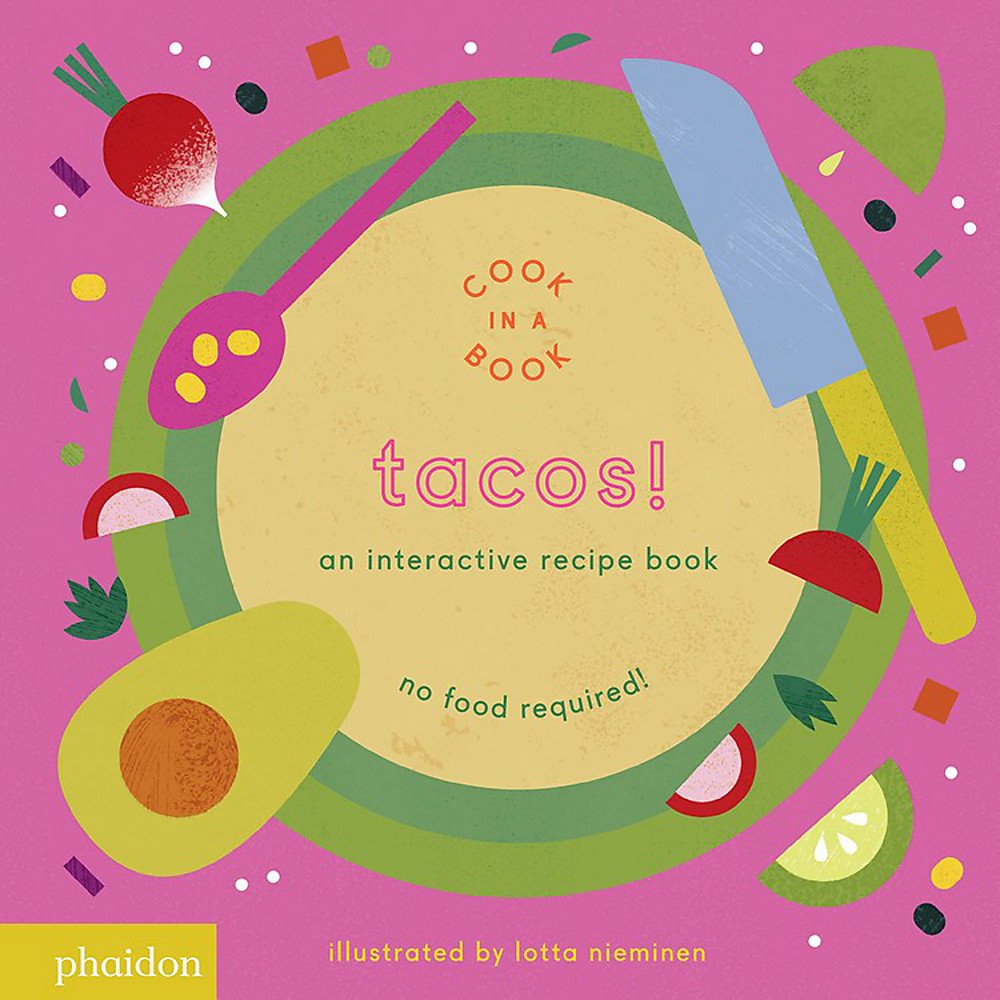 Cook in a Book - Tacos! By Lotta Neiminen