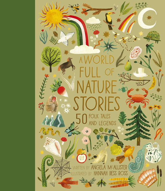 A World Full of Nature Stories - Angela McAllister & Hannah Bess Ross
